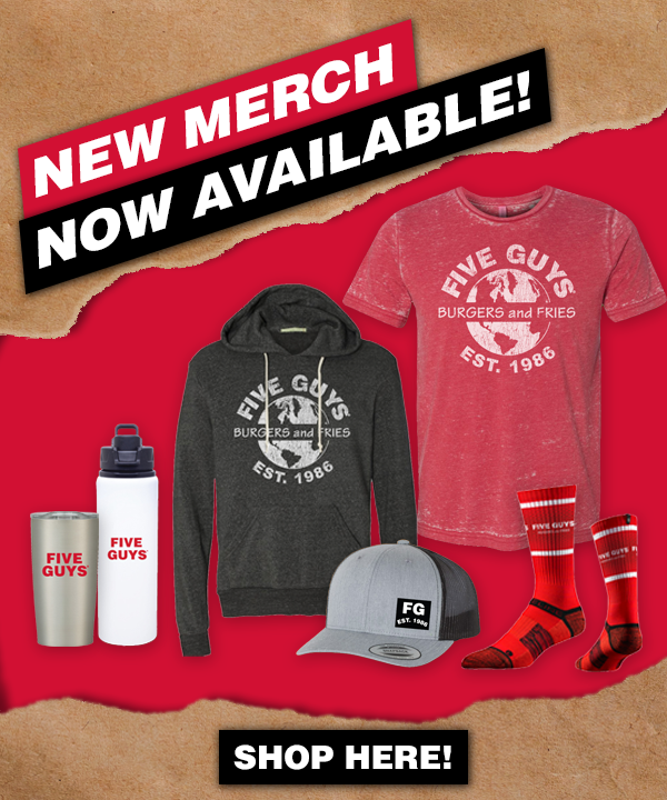 A graphic featuring Five Guys branded merchandise, including a t-shirt, a hooded sweatshirt, a gray hat, red socks and a water bottle.
